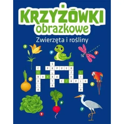 Krzy��wki obrazkowe. Zwierz�ta i ro�liny