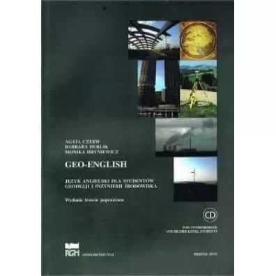 Geo-English. J�zyk angielski dla student�w geodezji i in�ynierii �rodowiska + CD