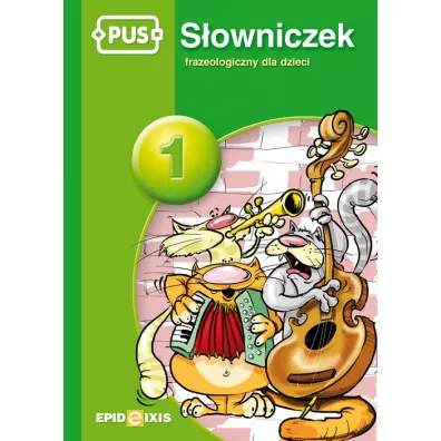 PUS Sowniczek 1 Sowniczek frazeologiczny