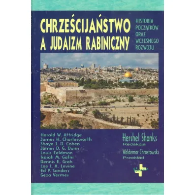 Chrze�cija�stwo a judaizm rabiniczny - Shanks Hershel