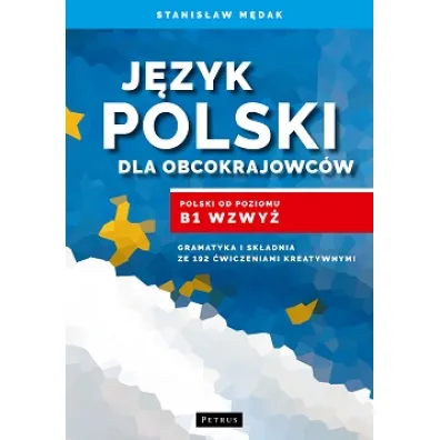 J�zyk polski dla obcokrajowc�w - Stanis�aw M�dak