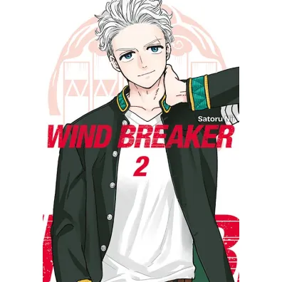 Wind Breaker. Tom 2 - Satoru Nii