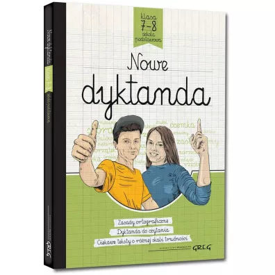 Nowe dyktanda. Szkoa podstawowa. Klasa 7-8