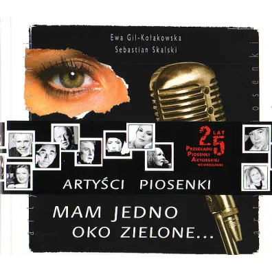 Mam jedno oko zielone... - Ewa Gil-Ko�akowska