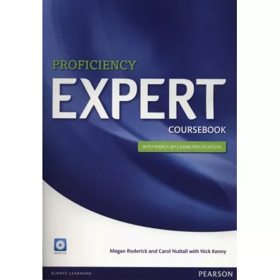 Proficiency Expert Coursebook + Audio CD - Nick Kenny, Roderick Megan, Carol Nuttall