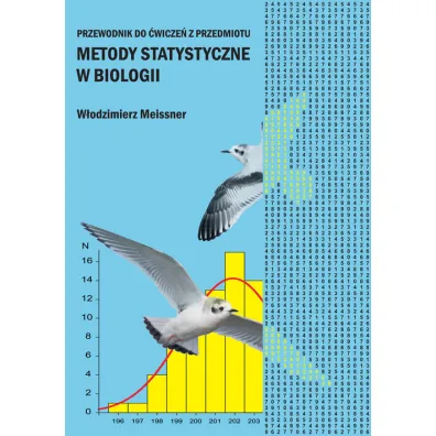 Przewodnik do �wicze� z przedmiotu Metody Statystyczne w Biologii - W�odzimierz Meissner