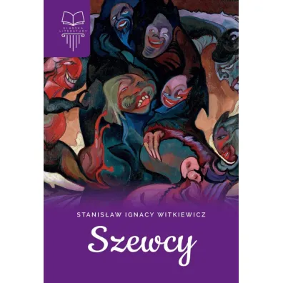 Szewcy - Stanis�aw Ignacy Witkiewicz