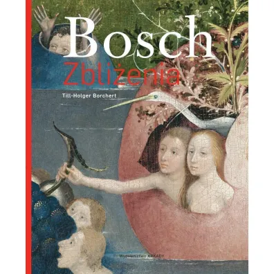 Bosch. Zbli�enia - Till-Holger Borchert
