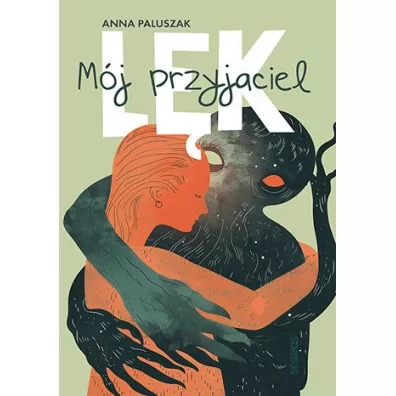 M�j przyjaciel l�k - Anna  Paluszak