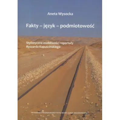 Fakty - j�zyk - podmiotowo�� - Aneta Wysocka