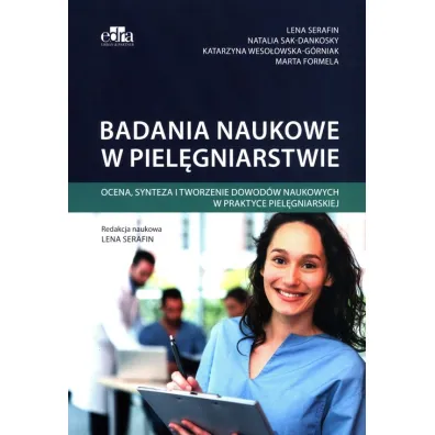 Badania naukowe w piel�gniarstwie - L Serafin, Sak-Dankosky