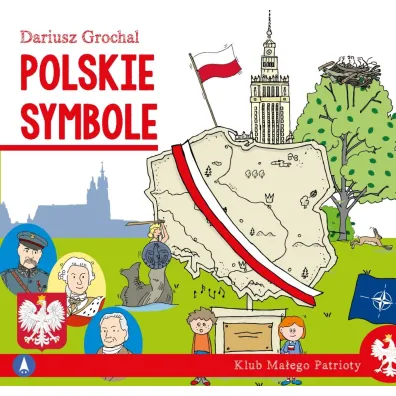 Klub ma�ego patrioty. Polskie symbole
