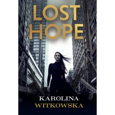 Lost hope - Karolina Witkowska