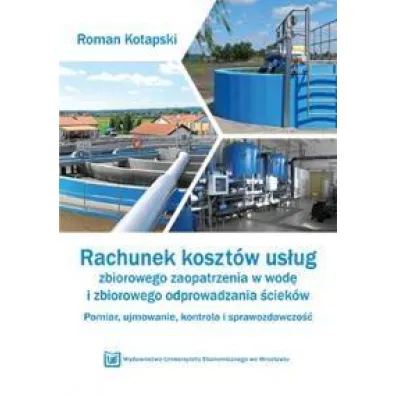 Rachunek koszt�w us�ug zbiorowego zaop. w wod� - Roman Kotapski