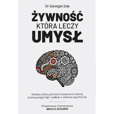 �ywno�� kt�ra leczy umys� - Georgia Ede