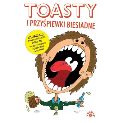 Toasty i przy�piewki biesiadne
