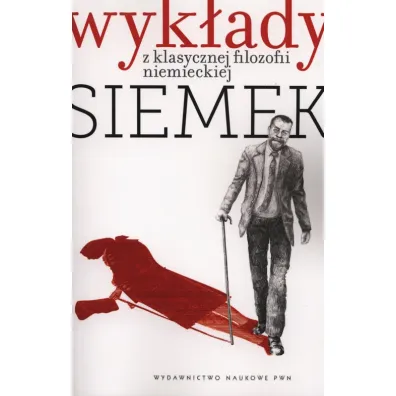 Wyk�ady z klasycznej filozofii niemieckiej +CD - Marek J. Siemek