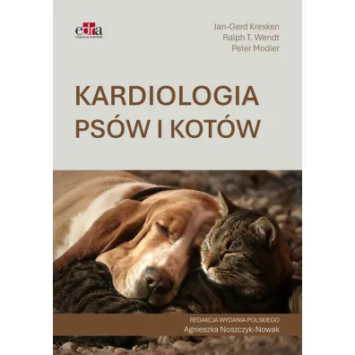 Kardiologia ps�w i kot�w - Peter Modler, Ralph T. Wendt