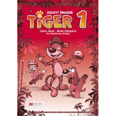 Tiger 1. Zeszyt wicze do jzyka angielskiego dla szkoy podstawowej