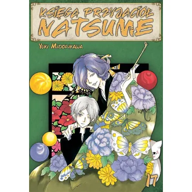 Ksi�ga Przyjaci� Natsume. Tom 17 - Yuki Midorikawa