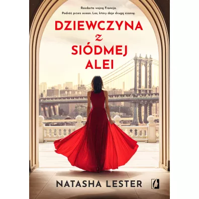 Dziewczyna z Si�dmej Alei - Natasha Lester