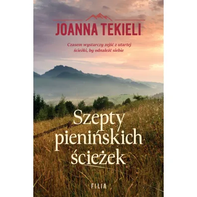 Szepty pieni�skich �cie�ek - Joanna Tekieli