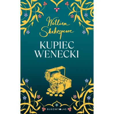 Kupiec wenecki - William Shakespeare