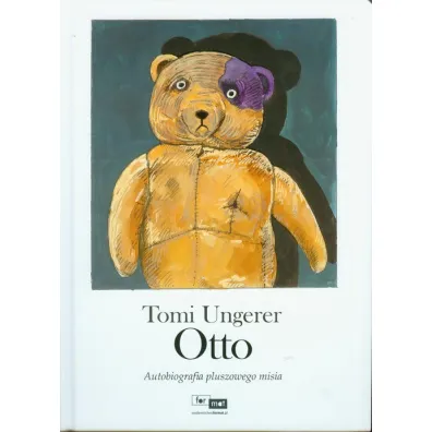Otto. Autobiografia pluszowego misia