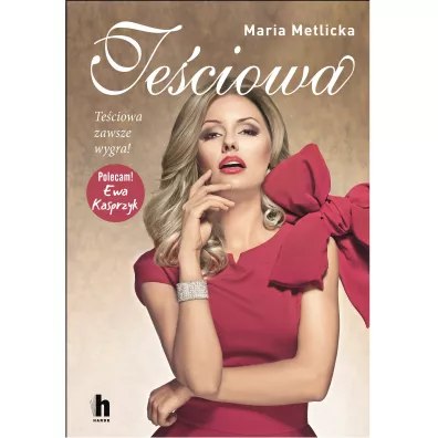 Te�ciowa - Maria Metlicka