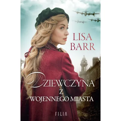 Dziewczyna z wojennego miasta. Wielkie Litery - Lisa  Barr