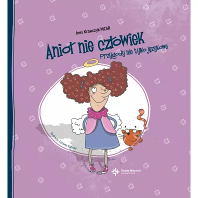 Anio� nie cz�owiek. Przygody nie tylko j�zykowe - Ines Krawczyk