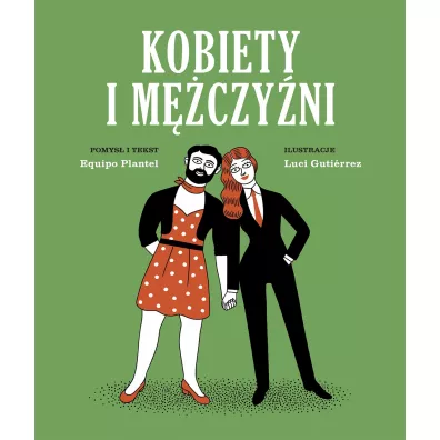 Kobiety i mczyni - Equipo Plantel