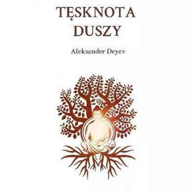 T�sknota Duszy - Aleksander  Deyev
