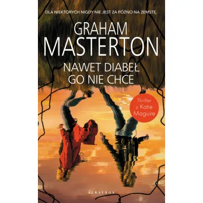 Nawet diabe� go nie chce. Katie Maguire. Tom 12 - Graham Masterton