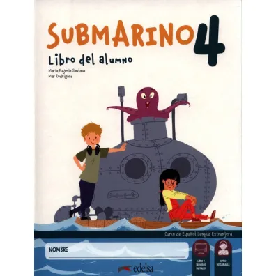 Submarino 4. Libro del alumno - Maria Eugenia  Santana, Mar Rodrguez
