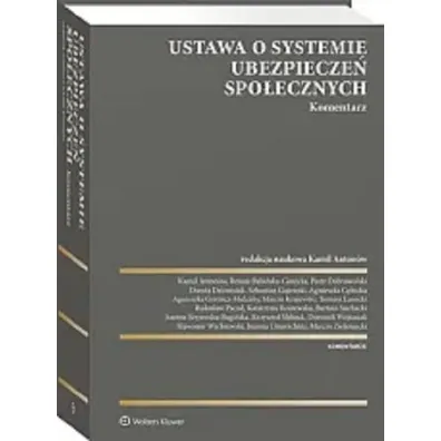 Ustawa o systemie ubezpiecze� spo�ecznych. Komentarz