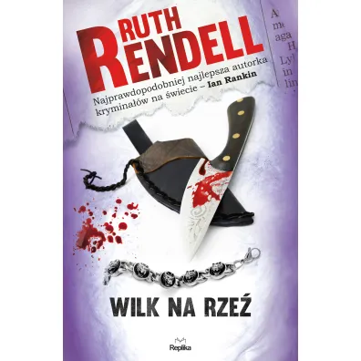 Wilk na rze� - Ruth Rendell