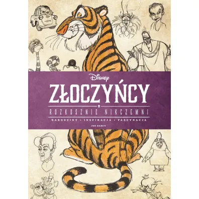 Z�oczy�cy. Rozkosznie nikczemni. Disney