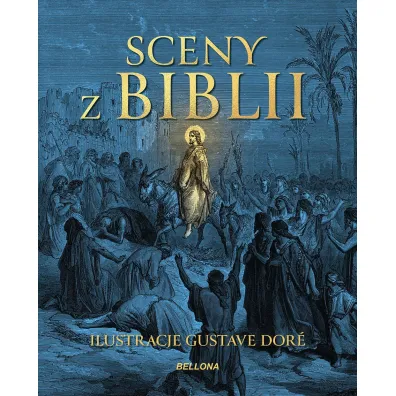 Sceny z Biblii (barwione brzegi) - Gustave Dore