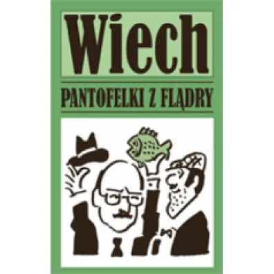 Pantofelki z fl�dry - Stefan Wiech Wiechecki