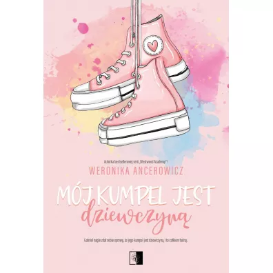 M�j kumpel jest dziewczyn� - Weronika Ancerowicz