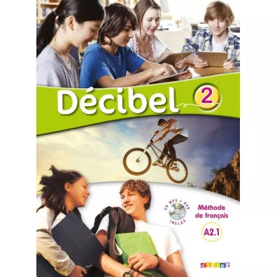Decibel 2 podr�cznik + CD /wersja mi�dzynarodowa/ - Immaculada Saracibar, Dolorès Pastor, Michèle Butzbach