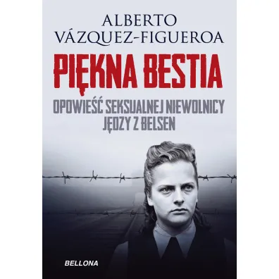 Piekna bestia - Vazquez-Figueroa Alberto