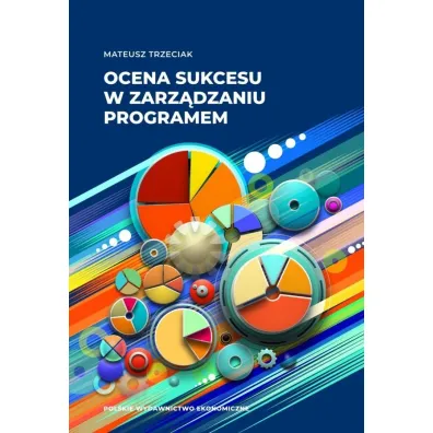 Ocena sukcesu w zarz�dzaniu programem - Mateusz  Trzeciak