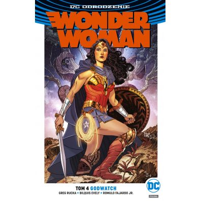 DC Odrodzenie Godwatch. Wonder Woman. Tom 4