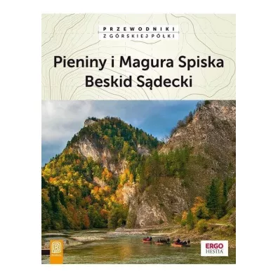 Pieniny i Magura Spiska. Beskid S�decki