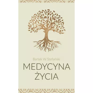 Medycyna �ycia - Bartek W Stefa�ski