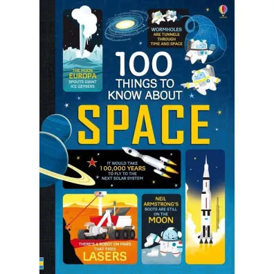 100 Things to Know About Space wer. angielska - Alex Frith, Alice James, Martin Jerome