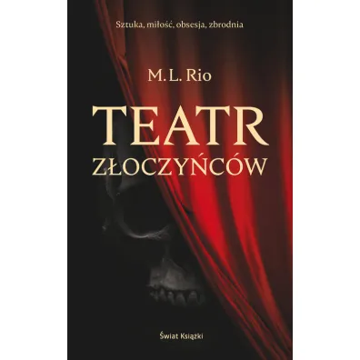 Teatr z�oczy�c�w - Melanie Rio