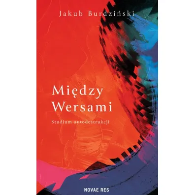 Mi�dzy wersami - Jakub  Burdzi�ski